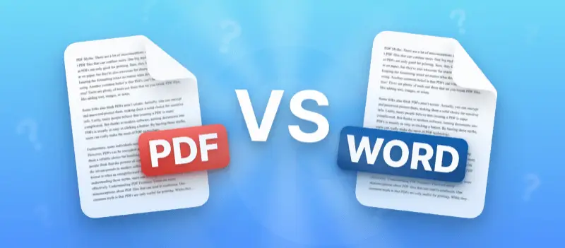 PDF vs Word: Which Format To Choose and Why